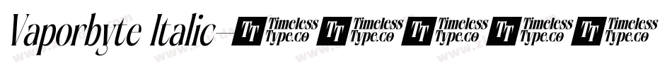 Vaporbyte Italic字体转换